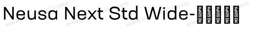 Neusa Next Std Wide字体转换